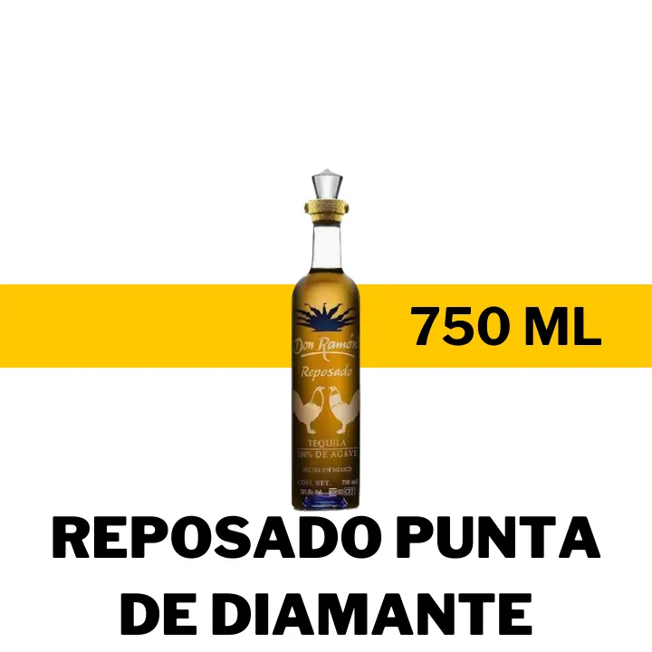 TEQUILA DON RAMON PUNTA DIAMANTE REPOSADO 750 ML